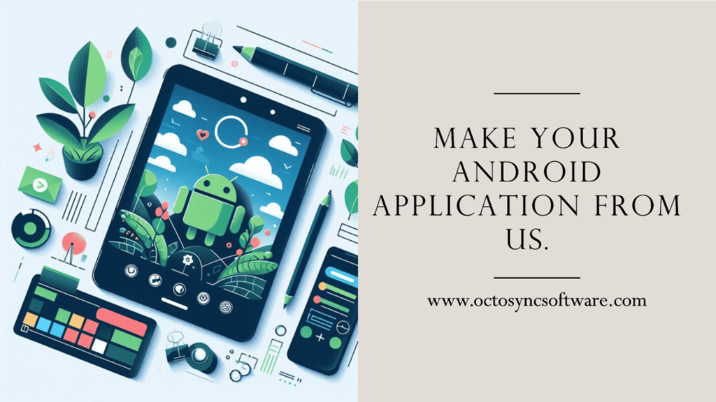 Mobile Application Development - Octosync Software Ltd